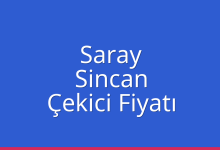 Saray Çekici Fiyatı – Sincan Oto Kurtarıcı Ücreti