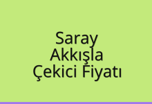 Saray Çekici Fiyatı – Akkışla Oto Kurtarıcı Ücreti