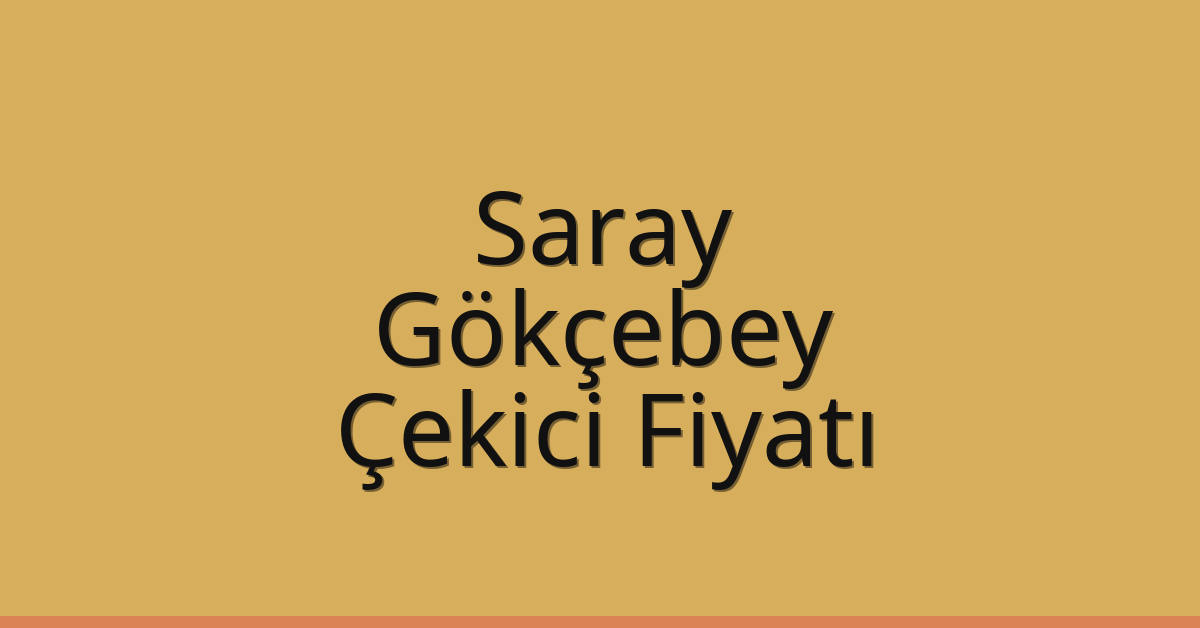 Saray Çekici Fiyatı – Gökçebey Oto Kurtarıcı Ücreti