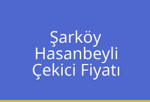 Şarköy Çekici Fiyatı – Hasanbeyli Oto Kurtarıcı Ücreti