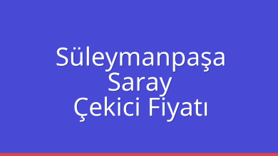 Süleymanpaşa Çekici Fiyatı – Saray Oto Kurtarıcı Ücreti