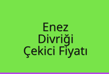 Enez Çekici Fiyatı – Divriği Oto Kurtarıcı Ücreti