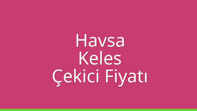 Havsa Çekici Fiyatı – Keles Oto Kurtarıcı Ücreti