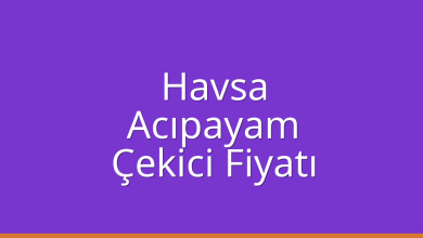 Havsa Çekici Fiyatı - Acıpayam Oto Kurtarıcı Ücreti Havsa Çekici Fiyatı – Acıpayam Oto Kurtarıcı Ücreti
