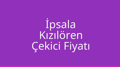 İpsala Çekici Fiyatı – Kızılören Oto Kurtarıcı Ücreti