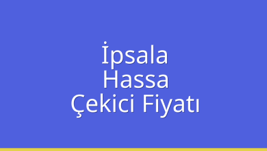 İpsala Çekici Fiyatı – Hassa Oto Kurtarıcı Ücreti