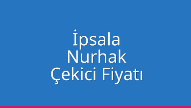 İpsala Çekici Fiyatı – Nurhak Oto Kurtarıcı Ücreti