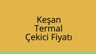 Keşan Çekici Fiyatı – Termal Oto Kurtarıcı Ücreti