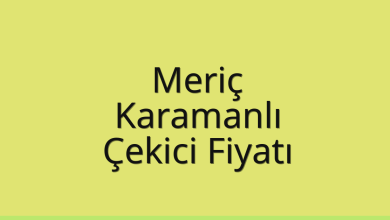 Meriç Çekici Fiyatı – Karamanlı Oto Kurtarıcı Ücreti
