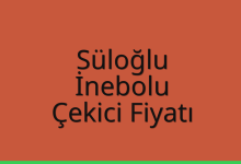 Süloğlu Çekici Fiyatı – İnebolu Oto Kurtarıcı Ücreti