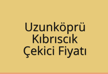 Uzunköprü Çekici Fiyatı – Kıbrıscık Oto Kurtarıcı Ücreti