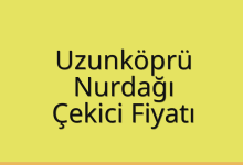 Uzunköprü Çekici Fiyatı – Nurdağı Oto Kurtarıcı Ücreti