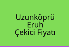 Uzunköprü Çekici Fiyatı – Eruh Oto Kurtarıcı Ücreti
