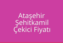 Ataşehir Çekici Fiyatı – Şehitkamil Oto Kurtarıcı Ücreti