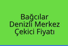 Bağcılar Çekici Fiyatı – Denizli Merkez Oto Kurtarıcı Ücreti