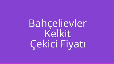 Bahçelievler Çekici Fiyatı – Kelkit Oto Kurtarıcı Ücreti