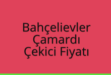 Bahçelievler Çekici Fiyatı – Çamardı Oto Kurtarıcı Ücreti