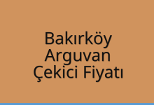 Bakırköy Çekici Fiyatı – Arguvan Oto Kurtarıcı Ücreti
