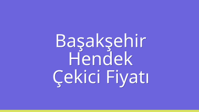 Başakşehir Çekici Fiyatı – Hendek Oto Kurtarıcı Ücreti