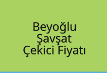 Beyoğlu Çekici Fiyatı – Şavşat Oto Kurtarıcı Ücreti