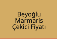 Beyoğlu Çekici Fiyatı – Marmaris Oto Kurtarıcı Ücreti