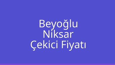 Beyoğlu Çekici Fiyatı – Niksar Oto Kurtarıcı Ücreti