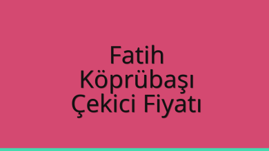 Fatih Çekici Fiyatı – Köprübaşı Oto Kurtarıcı Ücreti