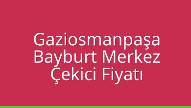 Gaziosmanpaşa Çekici Fiyatı - Bayburt Merkez Oto Kurtarıcı Ücreti Gaziosmanpaşa Çekici Fiyatı – Bayburt Merkez Oto Kurtarıcı Ücreti