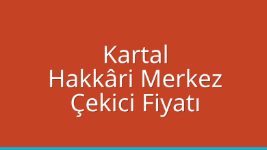Kartal Çekici Fiyatı - Hakkâri Merkez Oto Kurtarıcı Ücreti Kartal Çekici Fiyatı – Hakkâri Merkez Oto Kurtarıcı Ücreti