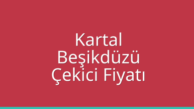 Kartal Çekici Fiyatı – Beşikdüzü Oto Kurtarıcı Ücreti