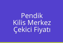 Pendik Çekici Fiyatı – Kilis Merkez Oto Kurtarıcı Ücreti