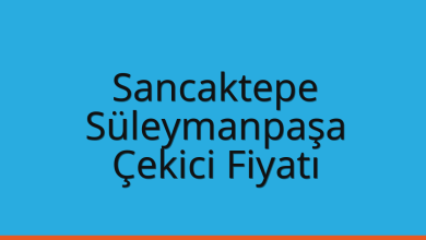 Sancaktepe Çekici Fiyatı – Süleymanpaşa Oto Kurtarıcı Ücreti