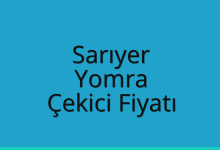Sarıyer Çekici Fiyatı – Yomra Oto Kurtarıcı Ücreti