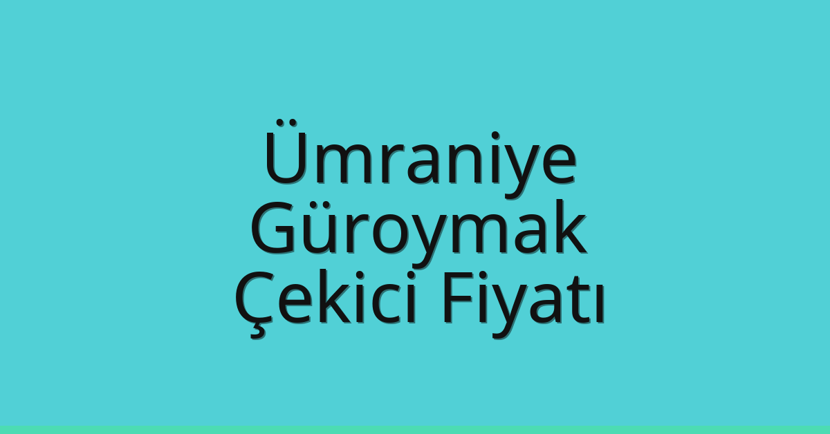 Ümraniye Çekici Fiyatı - Güroymak Oto Kurtarıcı Ücreti Ümraniye Çekici Fiyatı – Güroymak Oto Kurtarıcı Ücreti