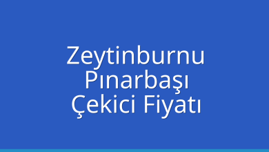 Zeytinburnu Çekici Fiyatı – Pınarbaşı Oto Kurtarıcı Ücreti