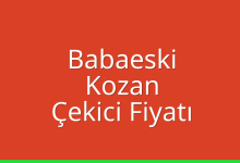 Babaeski Çekici Fiyatı – Kozan Oto Kurtarıcı Ücreti