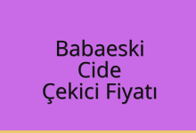 Babaeski Çekici Fiyatı – Cide Oto Kurtarıcı Ücreti