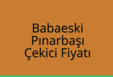 Babaeski Çekici Fiyatı – Pınarbaşı Oto Kurtarıcı Ücreti