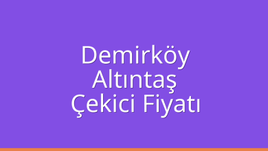 Demirköy Çekici Fiyatı - Altıntaş Oto Kurtarıcı Ücreti Demirköy Çekici Fiyatı – Altıntaş Oto Kurtarıcı Ücreti
