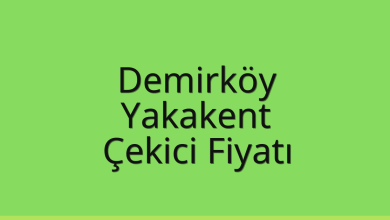 Demirköy Çekici Fiyatı – Yakakent Oto Kurtarıcı Ücreti