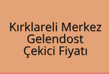 Kırklareli Merkez Çekici Fiyatı – Gelendost Oto Kurtarıcı Ücreti