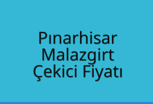 Pınarhisar Çekici Fiyatı – Malazgirt Oto Kurtarıcı Ücreti
