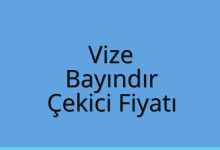 Vize Çekici Fiyatı – Bayındır Oto Kurtarıcı Ücreti