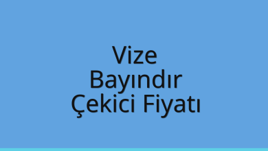 Vize Çekici Fiyatı – Bayındır Oto Kurtarıcı Ücreti