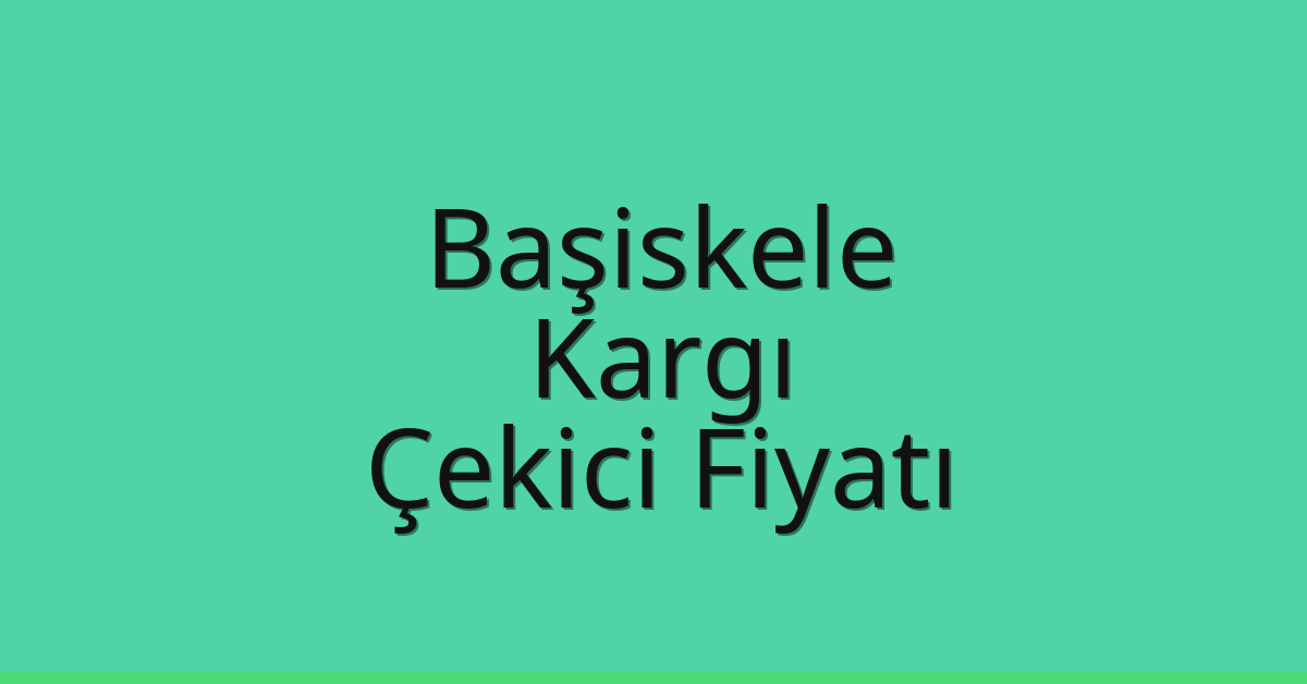 Başiskele Çekici Fiyatı – Kargı Oto Kurtarıcı Ücreti