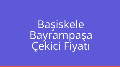 Başiskele Çekici Fiyatı – Bayrampaşa Oto Kurtarıcı Ücreti