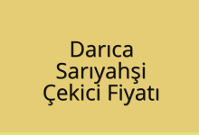 Darıca Çekici Fiyatı – Sarıyahşi Oto Kurtarıcı Ücreti