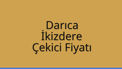 Darıca Çekici Fiyatı – İkizdere Oto Kurtarıcı Ücreti