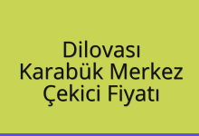Dilovası Çekici Fiyatı – Karabük Merkez Oto Kurtarıcı Ücreti