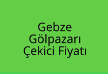 Gebze Çekici Fiyatı – Gölpazarı Oto Kurtarıcı Ücreti